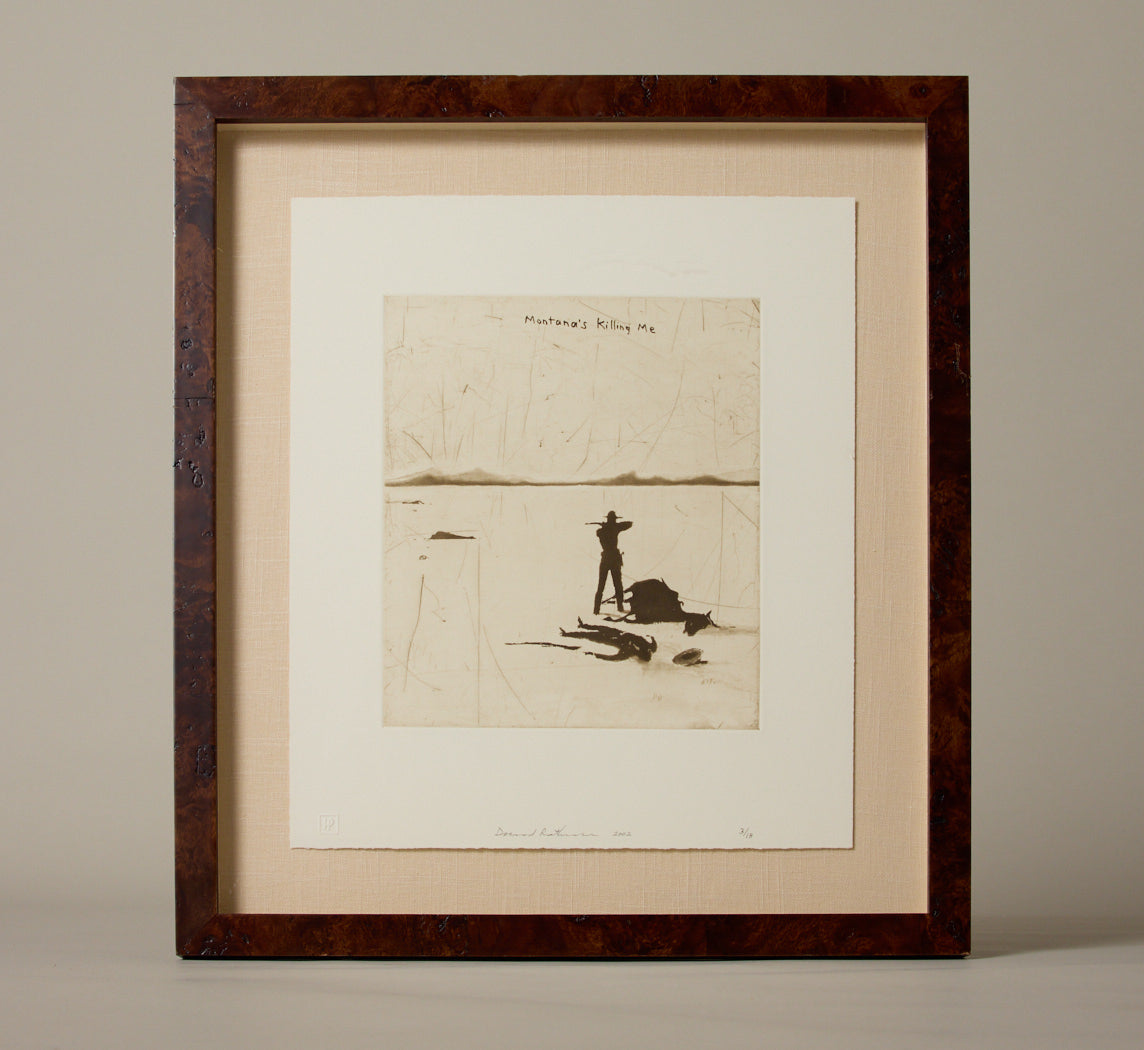 DAVID RATHMAN "MONTANA'S KILLING ME" ETCHING 2002